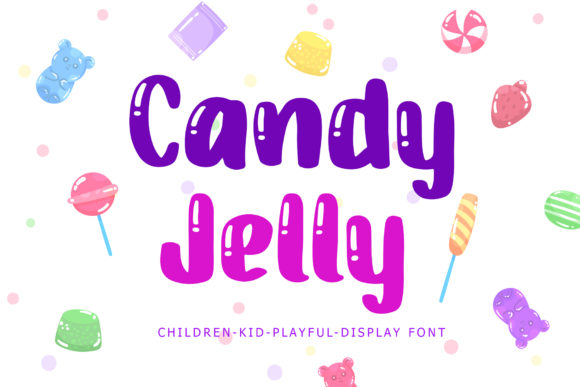 Candy Jelly Playful Display: A Font for Joyful Branding