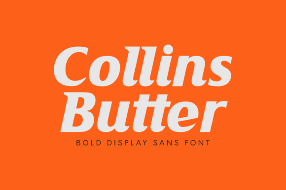 Collins Butter: A Display Font Designed for Deeper Reader Connection
