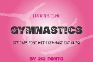 Gymnastics: A Display Font That Captures Attention and Flow