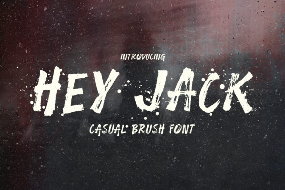 Hey Jack: The Brushed Display Font That Commands Attention